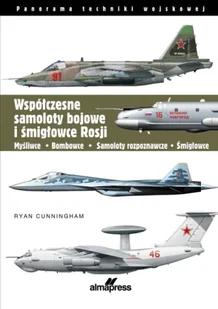 Współczesne samoloty bojowe i śmigłowce Rosji - Ryan Cunningham - Militaria i wojskowość - miniaturka - grafika 1