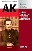 Biografie i autobiografie - Góra - Dolina Adolf Pilch - miniaturka - grafika 1