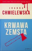 Kryminały - Królowa Polskiego Kryminału Tom 45 Krwawa zemsta - miniaturka - grafika 1