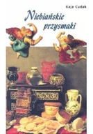 Felietony i reportaże - Niebiańskie przysmaki - miniaturka - grafika 1