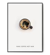 Plakaty - Fox Art Studio, Plakat Make Coffee Not War, wymiary 50x70 cm - miniaturka - grafika 1