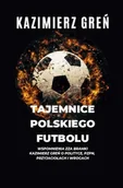 E-booki - sport - Tajemnice polskiego futbolu - miniaturka - grafika 1