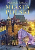 Albumy krajoznawcze - Najpiękniejsze miasta Polski - miniaturka - grafika 1