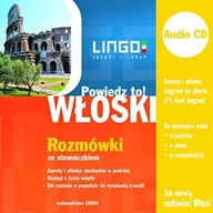Audiobooki do nauki języków - Włoski. Rozmówki. Powiedz to! - miniaturka - grafika 1