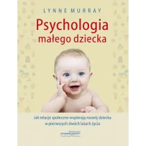 Psychologia małego dziecka Lynne Murray - Psychologia - miniaturka - grafika 2