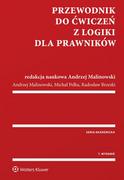 Podręczniki dla szkół wyższych - Przewodnik do ćwiczeń z logiki dla prawników Brzeski Radosław Malinowski Andrzej Pełka Michał - miniaturka - grafika 1