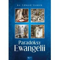Rafael Dom Wydawniczy Paradoksy Ewangelii Edward Staniek - Religia i religioznawstwo - miniaturka - grafika 1