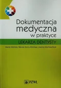 Zdrowie - poradniki - Dokumentacja medyczna w praktyce lekarza dentysty - Gibiński Maciej, Konty-Gibińska Wanda, Gibińska-Styła Joanna - miniaturka - grafika 1