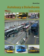 Nauka - Autobusy z Bolechowa 1996-2018 Marek Kuc - miniaturka - grafika 1