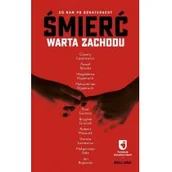 Felietony i reportaże - Śmierć warta zachodu - miniaturka - grafika 1