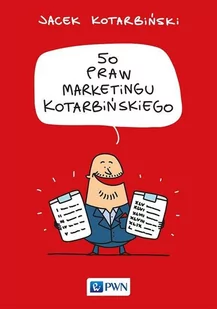50 Praw Marketingu Kotarbińskiego Jacek Kotarbiński - Ekonomia - miniaturka - grafika 2