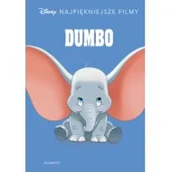 Wierszyki, rymowanki, piosenki - Dumbo. Disney. Najpiękniejsze filmy - miniaturka - grafika 1