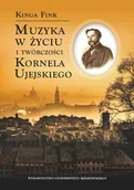 Książki o kulturze i sztuce - Muzyka w życiu i twórczości Kornela Ujejskiego Używana - miniaturka - grafika 1