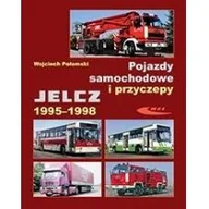 Poradniki motoryzacyjne - Pojazdy samochodowe i przyczepy Jelcz 1995-1998 Wojciech Połomski - miniaturka - grafika 1