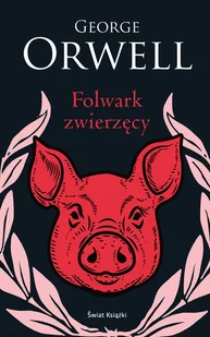 Folwark zwierzęcy - Literatura obyczajowa - miniaturka - grafika 1