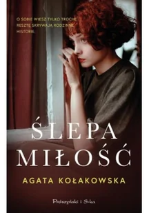 Proszynski Media Slepa milosc LIT-43444 - Romanse - miniaturka - grafika 2