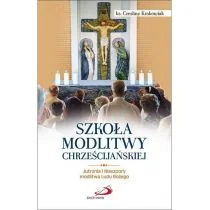 Szkoła modlitwy chrześcijańskiej - Religia i religioznawstwo - miniaturka - grafika 2