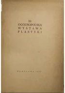 Książki o kulturze i sztuce - III Ogólnopolska wystawa plastyki - miniaturka - grafika 1