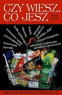 Książki kucharskie - Czy wiesz co jesz? - miniaturka - grafika 1