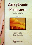 Zarządzanie - Zarządzanie Finansowe teoria i praktyka tom 2 - miniaturka - grafika 1