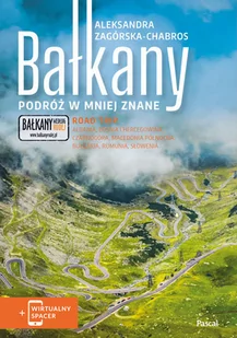 Bałkany Podróż w mniej znane Road Trip podróże z rudą) Zagórska-Chabros Aleksandra - Książki podróżnicze - miniaturka - grafika 1