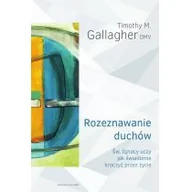 Książki religijne obcojęzyczne - Gallagher M. Timothy Rozeznawanie duchów - miniaturka - grafika 1