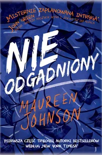 Maureen Johnson Nieodgadniony Trylogia Truly Devious Tom 1 - Książki edukacyjne Maureen Johnson Nieodgadniony Trylogia Truly Devious Tom 1 - Książki edukacyjne - miniaturka - grafika 5