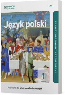 Urszula Jagiełło, Renata Janicka-Szyszko, Magdalena Steblecka-Jankowska J. polski LO 1 Podr. ZPR cz.1 w.2019 linia I - Powieści i opowiadania - miniaturka - grafika 1