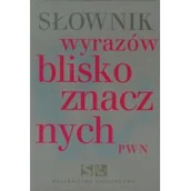 Słowniki języka polskiego - Wydawnictwo Naukowe PWN Słownik wyrazów bliskoznacznych PWN - Lidia Wiśniakowska - miniaturka - grafika 1