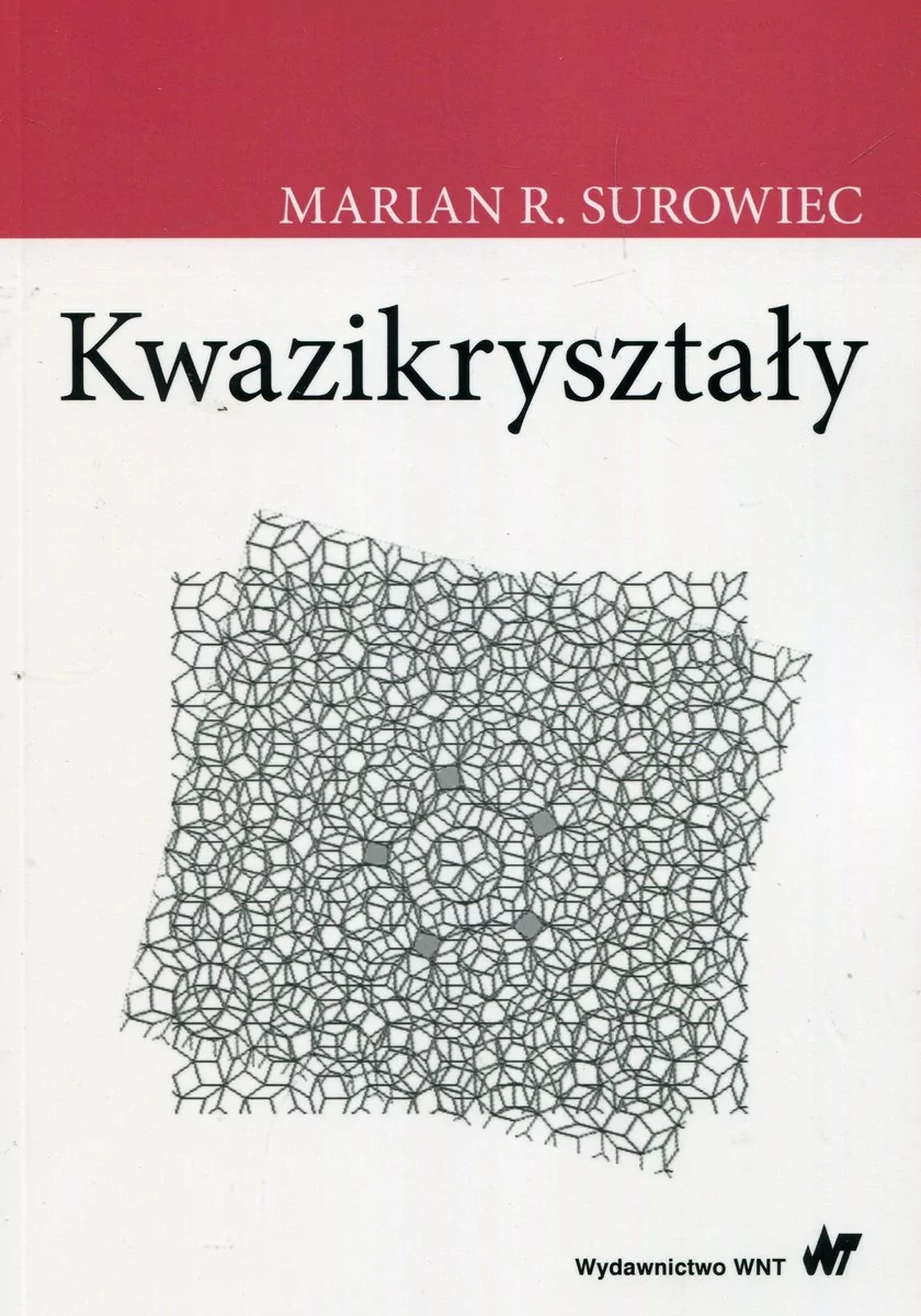 Surowiec Marian S. Kwazikryształy
