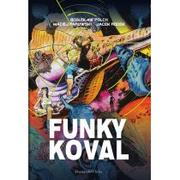 Funky Koval. Wydanie kolekcjonerskie