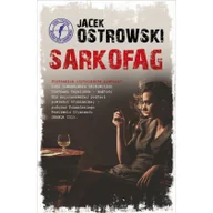 Proza - Jacek Ostrowski Sarkofag - miniaturka - grafika 1