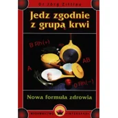 Diety, zdrowe żywienie - Zittlau Jorg Jedz zgodnie z grup$27 krwi - miniaturka - grafika 1