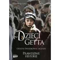 Dzieci getta Ostatni członkowie zagłady - Wywiady, wspomnienia - miniaturka - grafika 1