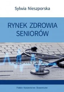 Rynek zdrowia seniorów Nowa - Biznes - miniaturka - grafika 1
