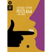 Poezja - Fundacja im. Tymoteusza Karpowicza Putzlaga i inne wiersze - Grzegorz Hetman - miniaturka - grafika 1