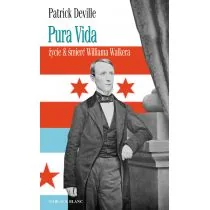 Wydawnictwo Literackie Pura Vida - Patrick Deville - Powieści - miniaturka - grafika 2