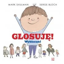 Głosuję! Wybieram! - Literatura popularno naukowa dla młodzieży - miniaturka - grafika 1