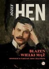 Biografie i autobiografie - Błazen wielki mąż. Opowieść o Tadeuszu Boyu-Żeleńskim - miniaturka - grafika 1