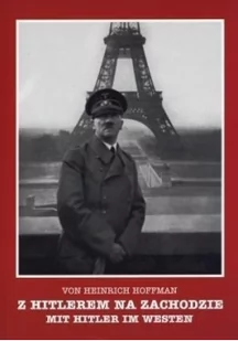 Z Hitlerem na zachodzie - Historia świata - miniaturka - grafika 2