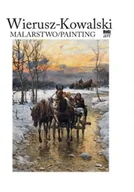 Książki o kulturze i sztuce - Wierusz-Kowalski. Malarstwo - Eliza Ptaszyńska, Jakub Kinel - miniaturka - grafika 1