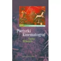 Oficyna Naukowa Ewa Pajestka-Kojder Poetycki kinematograf Nurt artystyczny w kinie litewskim - Książki o kinie i teatrze - miniaturka - grafika 1