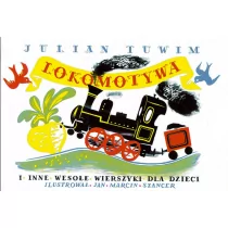 G&P Oficyna Wydawnicza Lokomotywa i inne wesołe wierszyki dla dzieci - Julian Tuwim - Lektury szkoła podstawowa - miniaturka - grafika 2