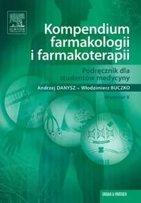 Urban & Partner Kompendium farmakologii i farmakoterapii - Andrzej Danysz, Włodzimierz Buczko - Książki medyczne - miniaturka - grafika 1