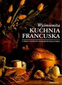 Książki kucharskie - Wyśmienita kuchnia francuska - miniaturka - grafika 1