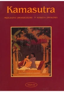 Kamasutra mężczyzna uwodzicielski kobieta zmysłowa muza - Miłość, seks, związki - miniaturka - grafika 2