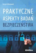 Poradniki hobbystyczne - Praktyczne aspekty badań bezpieczeństwa Bernard Wiśniewski - miniaturka - grafika 1