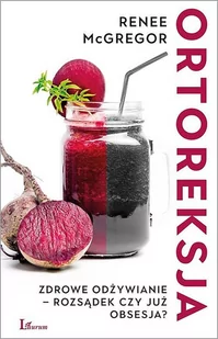 Ortoreksja - Poradniki hobbystyczne - miniaturka - grafika 3