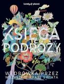 Albumy krajoznawcze - Księga podróży. Wędrówka przez wszystkie kraje świata - miniaturka - grafika 1