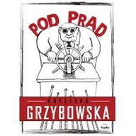 Publicystyka - Replika Pod prąd - Krystyna Grzybowska - miniaturka - grafika 1